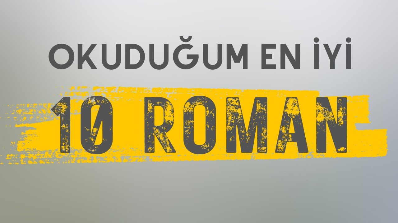 Dünyaca Ünlü En İyi 10 Roman