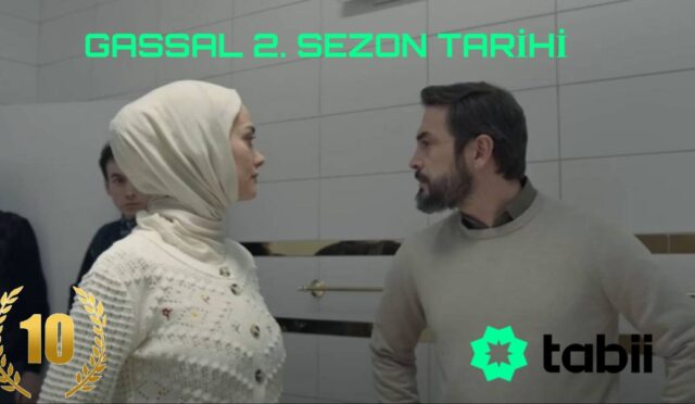 Gassal 2. Sezon Ne Zaman Yayınlanacak